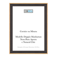 Cornice Moderna su Misura - Modello Doppio Manhattan Nero e Natural Chic