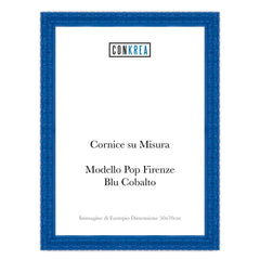 Cornice Moderna su Misura - Modello Pop Firenze colore Blu Cobalto