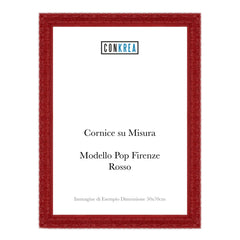 Cornice Moderna su Misura - Modello Pop Firenze colore Rosso